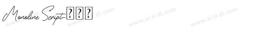 Monoline Script字体转换 Monoline Script字体转换